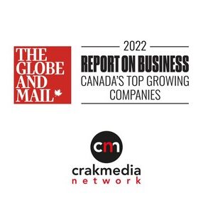 Crakmedia is now ranked on the Globe and Mail's Fastest Growing Companies in Canada