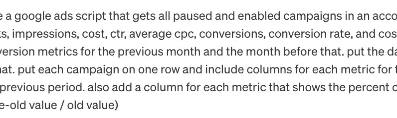 This Google Ads script uses GPT to summarize account performance