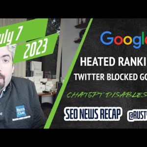 Google Update, Twitter Blocked Google, Bing Removed from ChatGPT and more SEO, PPC and Analytics News