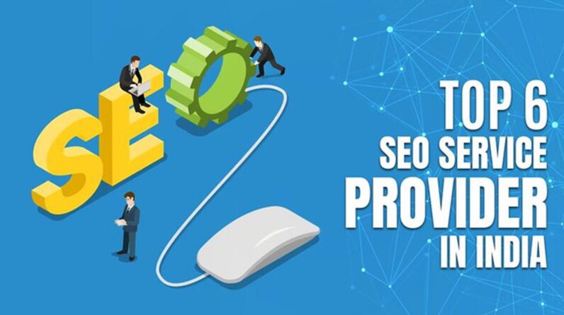 Top 6 SEO Service Providers in India