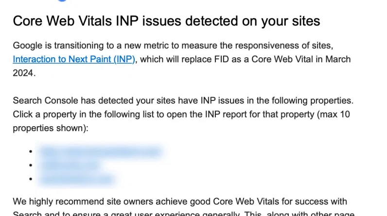 Google's Core Web Vitals INP issues an email of concern
