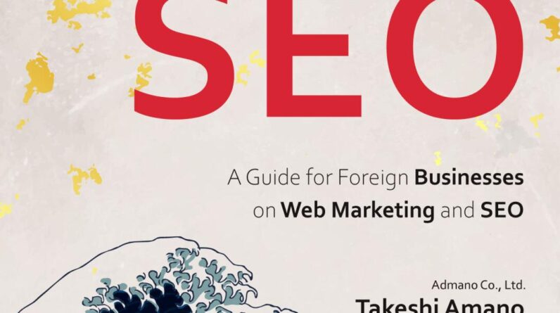 Admano Released New Book "Breaking Into Japan SEO" - A Complete Guide for US Businesses Entering the Japanese Market |  region