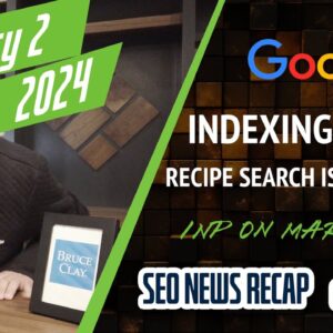 Google Search Indexing Issues, Recipe Errors, INP CWV, Storm Coming and More Search News