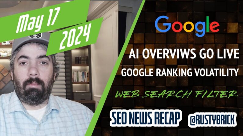 Google AI overviews, ranking volatility, web filter, Google Ads AI summaries and more