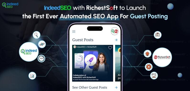 IndeedSEO, Top SEO Company in India, Launches Automated Guest Post App