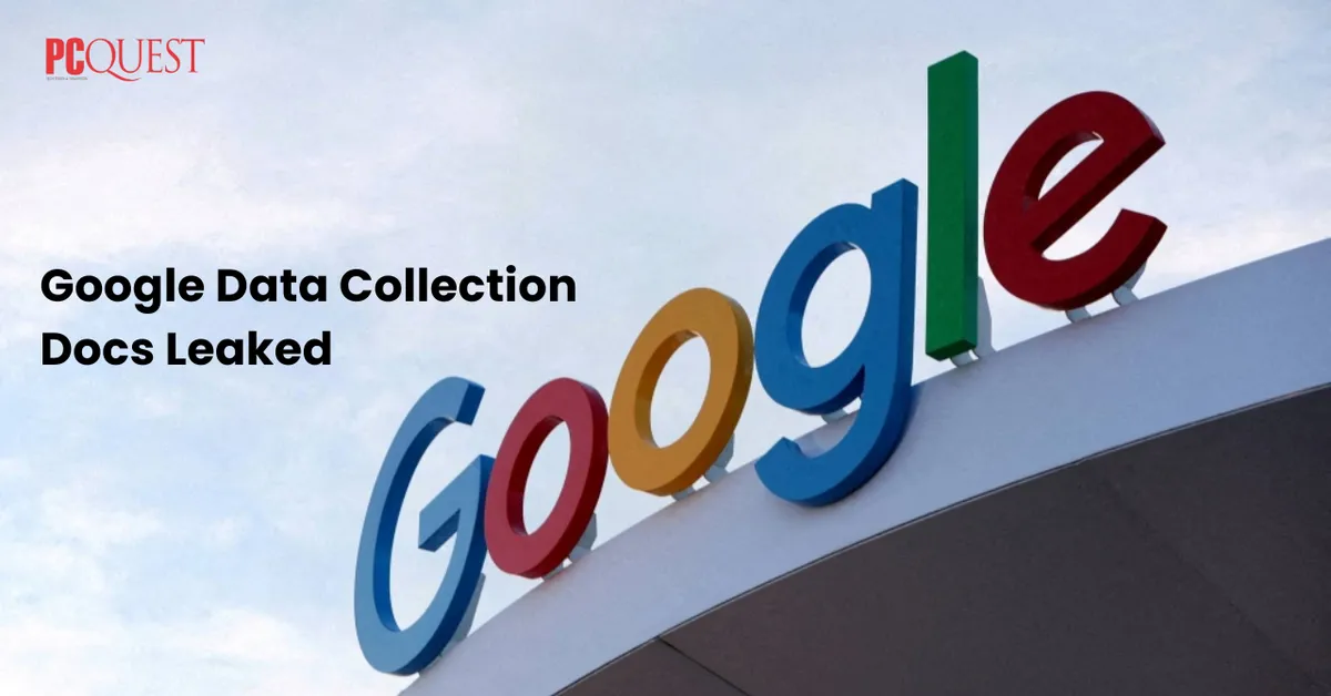 Leaked Google internal document, user data collection revealed for SEO